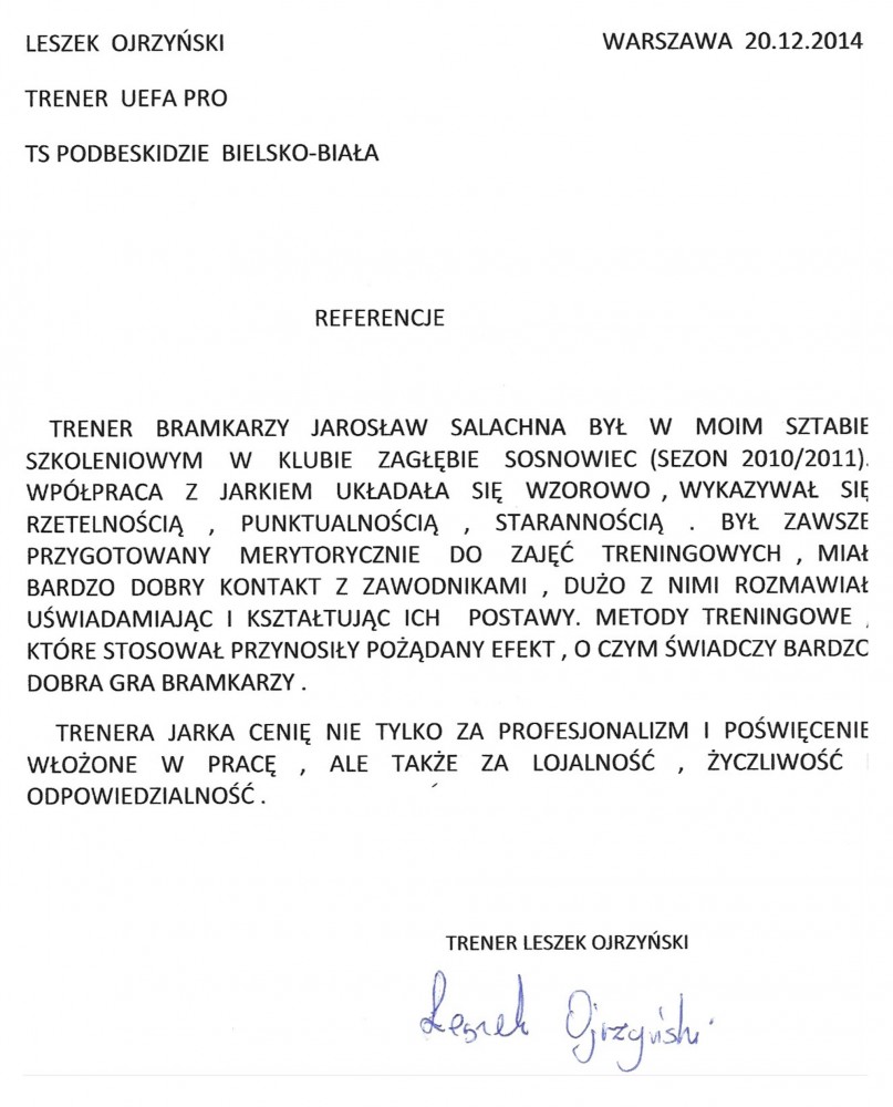 Referencje dla Pana Jarosława Salachny od Leszka Ojrzyńskiego, trenera UEFA PRO